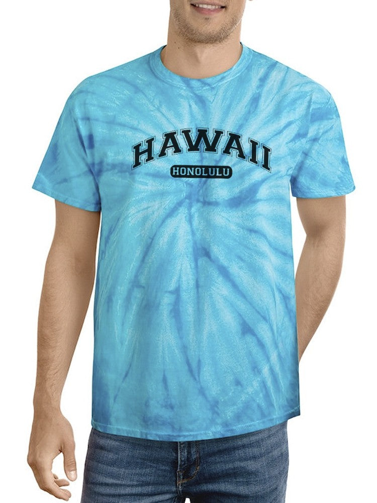 Hawaii Honolulu Tie Dye Tee -SmartPrintsInk Designs